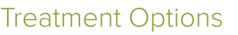 Treatment Options