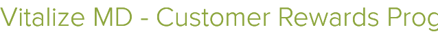 Customer Rewards Program